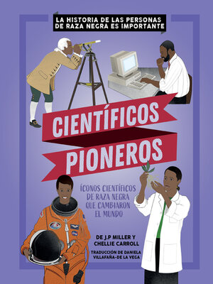 cover image of Científicos Pioneros (Groundbreaking Scientists)